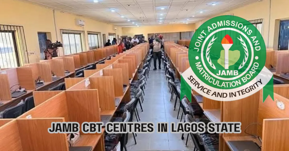 List of Approved JAMB CBT Centres in Lagos State 2026