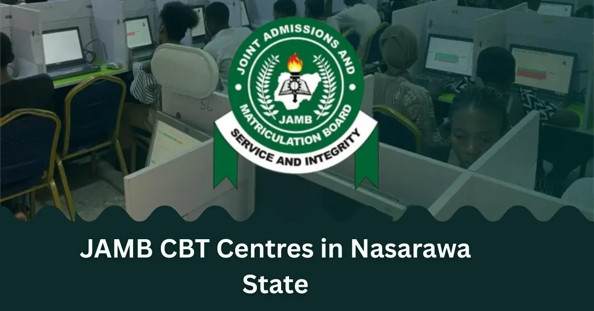 Accredited JAMB CBT Centres in Nasarawa State 2026