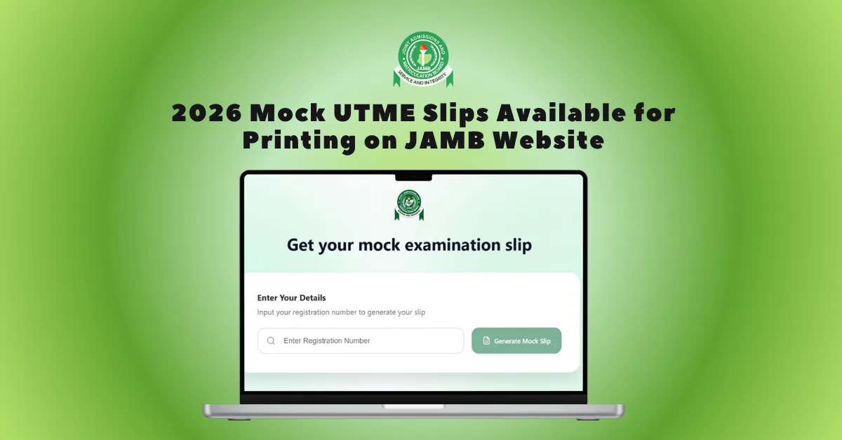 2026 Mock UTME Slips Available for Printing on JAMB Website