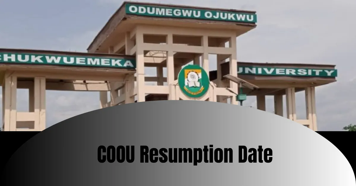 COOU Resumption Date 2025/2026 Academic Session
