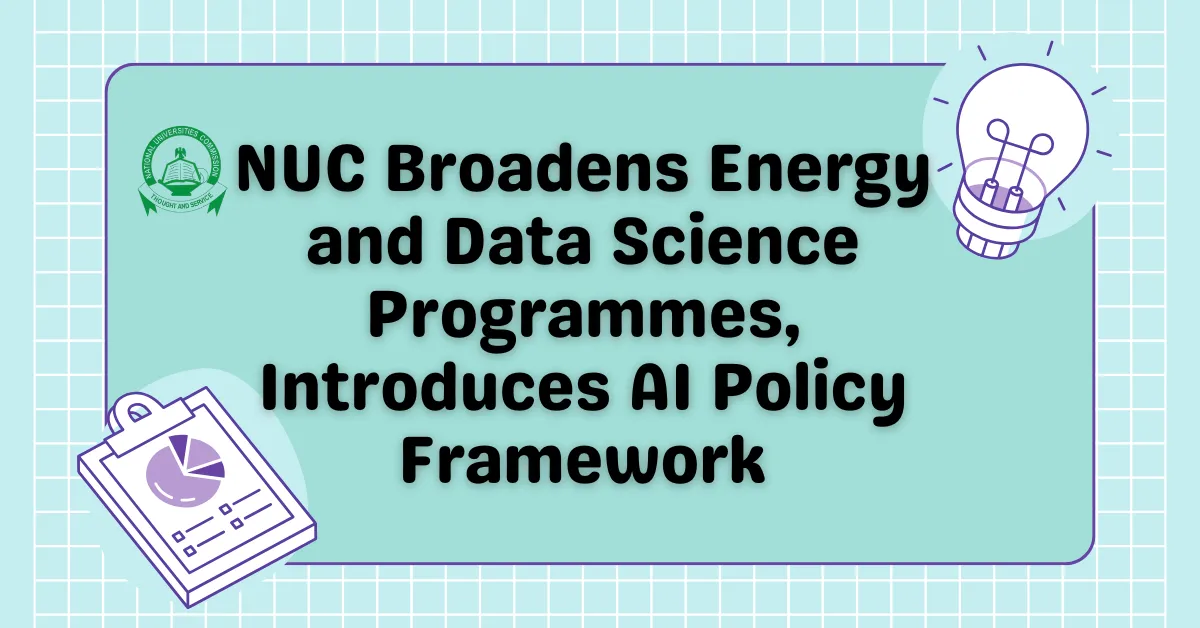 NUC Broadens Energy and Data Science Programmes, Introduces AI Policy Framework