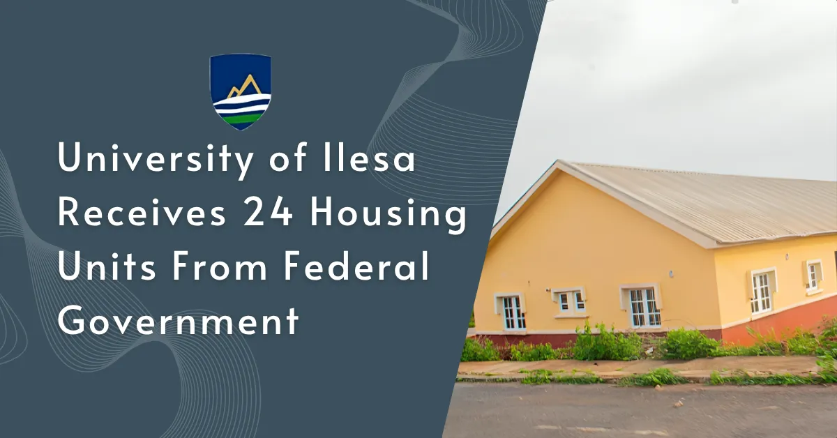 University of Ilesa Receives 24 Housing Units From Federal Government