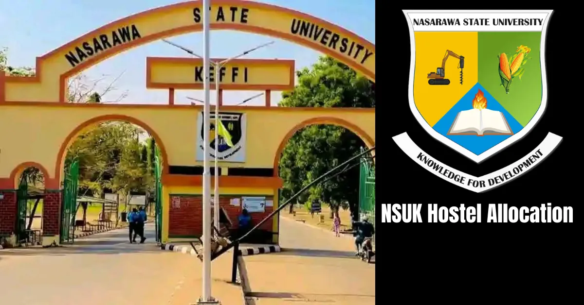 NSUK Hostel Allocation 2025/2026 Academic Session