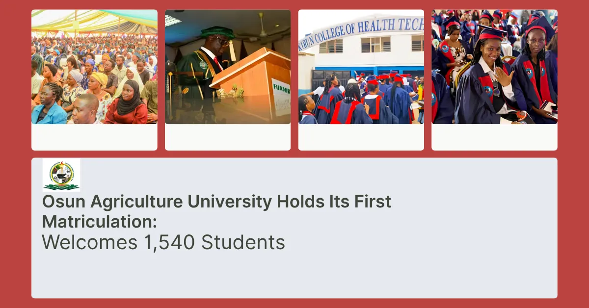 1,540 Students Make History as Osun Agriculture University Holds Its First Matriculation