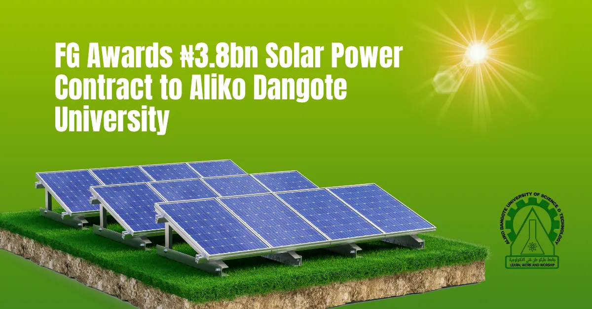 FG Awards ₦3.8bn Solar Power Contract to Aliko Dangote University 