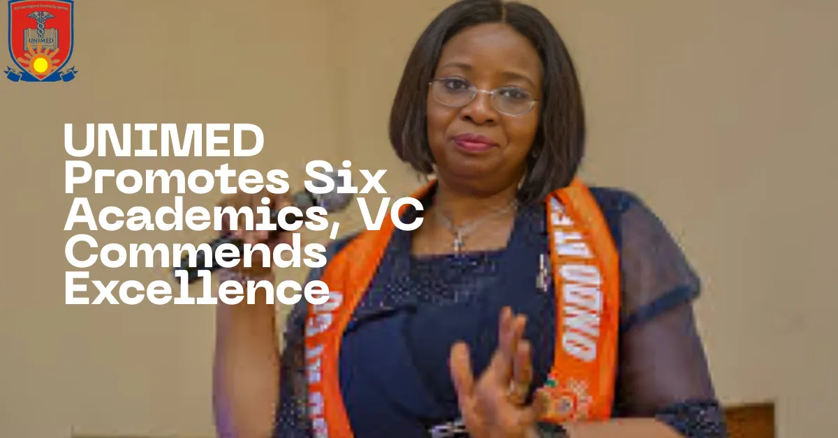 UNIMED Promotes Six Academics, VC Commends Excellence