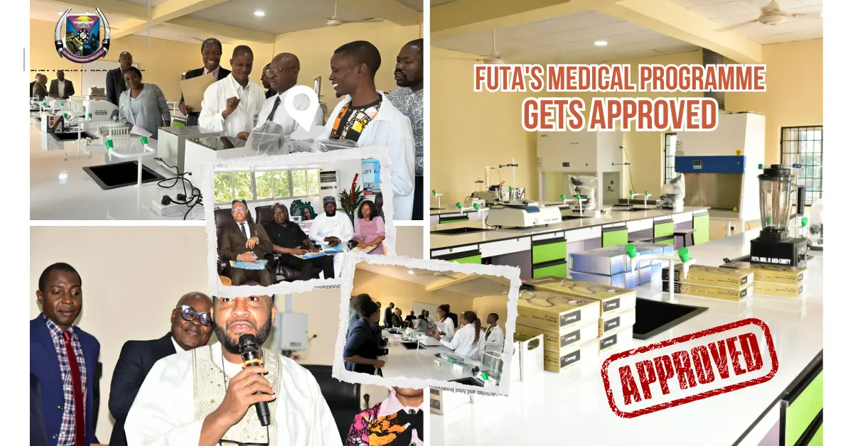 FUTA's Medical Programme Gets Green Light From Two Regulatory Bodies