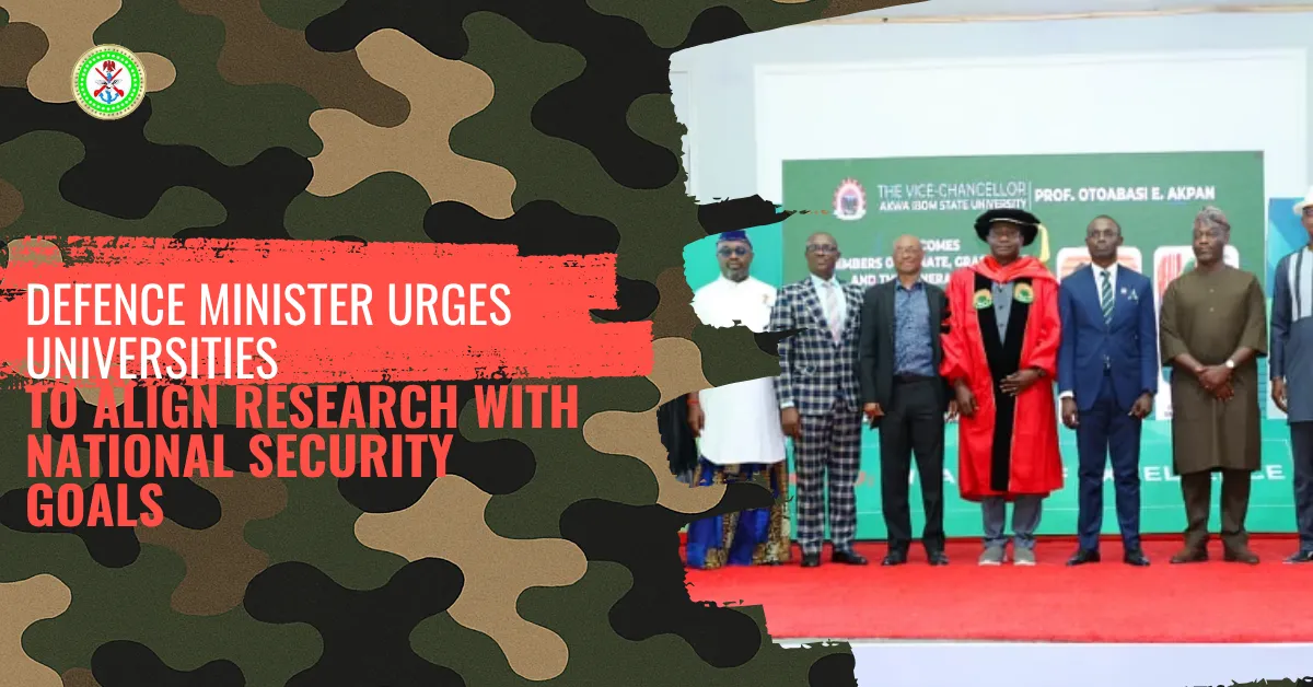 Defence Minister Urges Universities to Align Research With National Security Goals