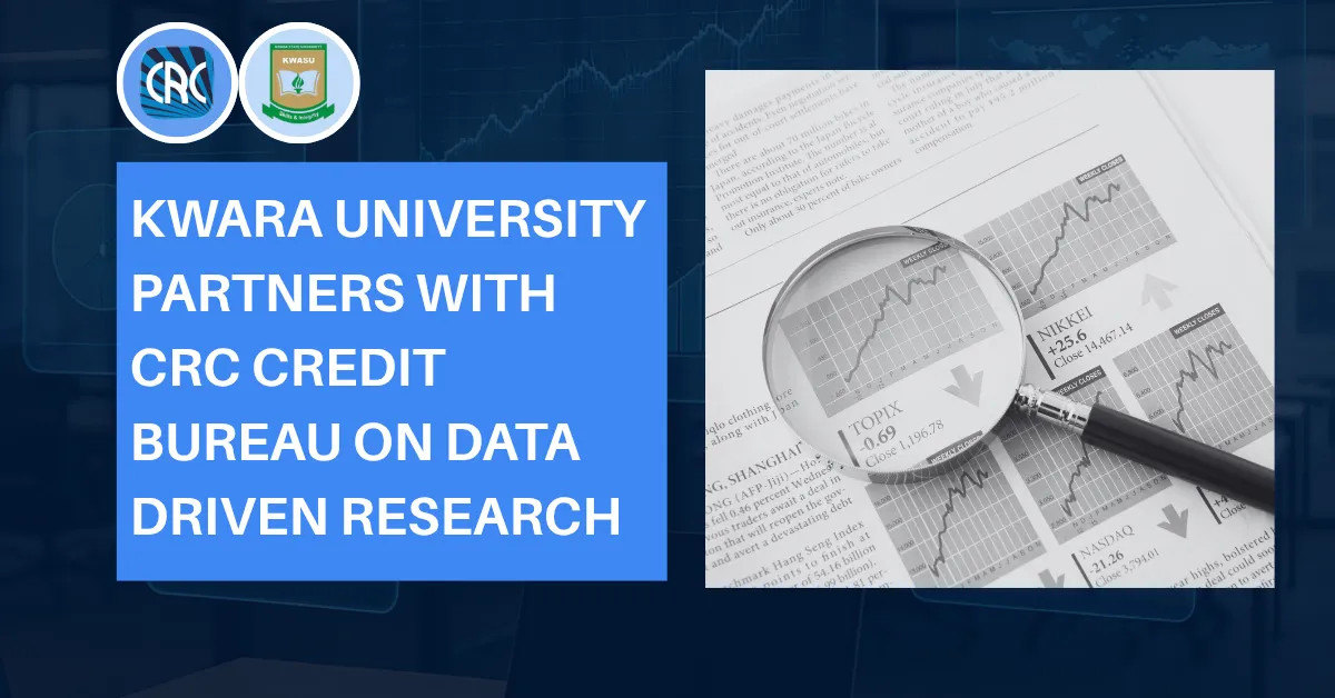 Kwara University Partners With CRC Credit Bureau on Data Driven Research