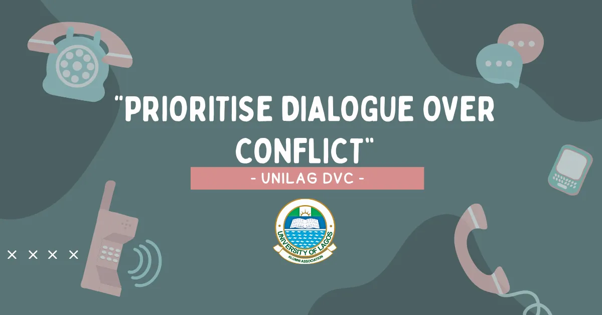 UNILAG DVC Tasks Universities to Prioritise Dialogue Over Conflict