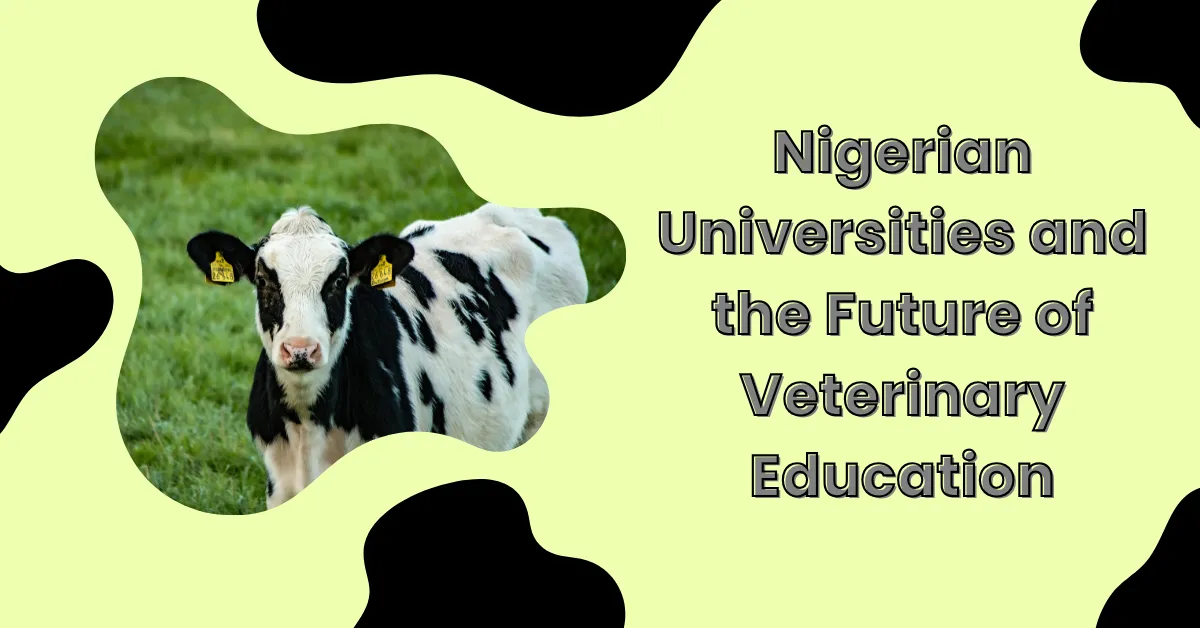 NUC Tasks Universities to Boost Veterinary Training and Research Quality