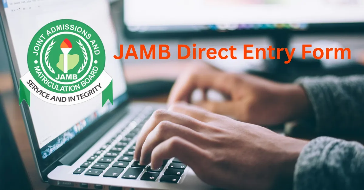 JAMB Direct Entry Form Registration and Guidelines 2026 