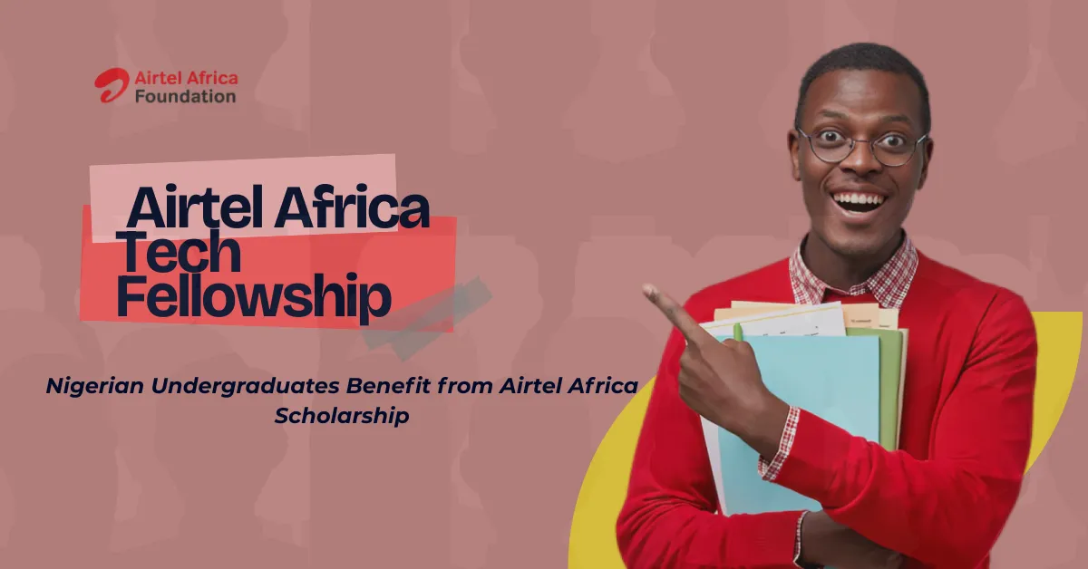 Nigerian Undergraduates Benefit from Airtel Africa Scholarship