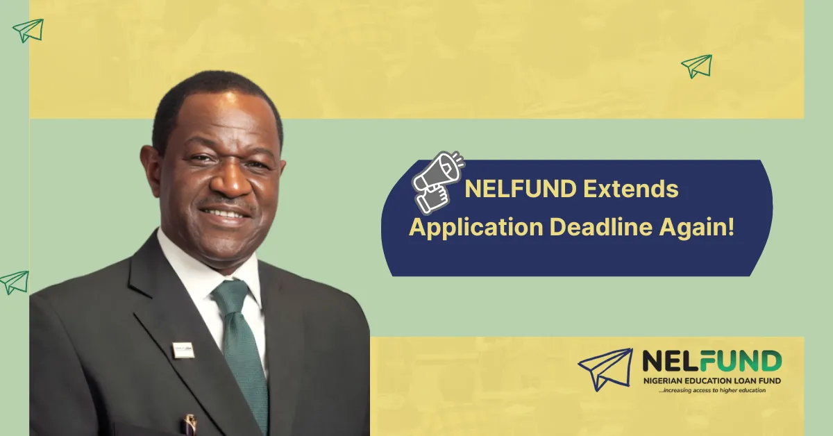 NELFUND Approves Additional Application Period for Some Tertiary Institutions