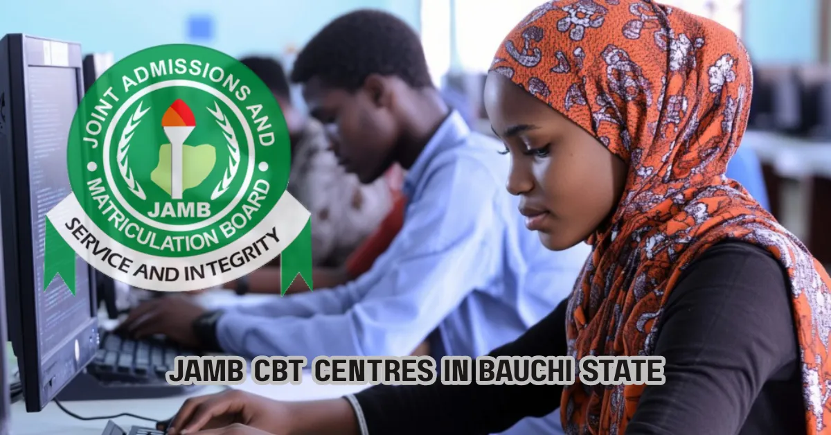 Accredited JAMB CBT Centres in Bauchi State 2026