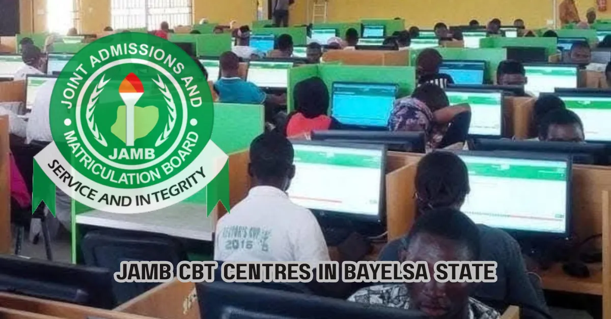 JAMB Accredited CBT Centres in Bayelsa State 2026