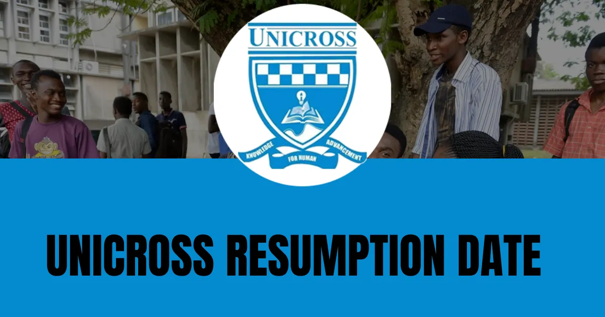 UNICROSS Resumption Date 2025/2026 Academic Session