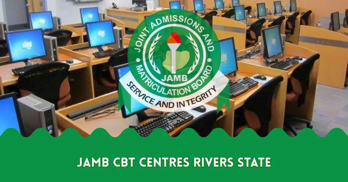 Accredited JAMB CBT Centres in Rivers State