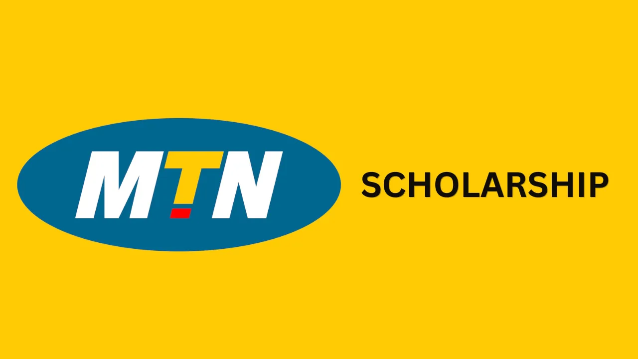 MTN Foundation Scholarship 2026: Application Guidelines